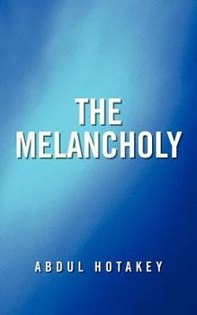 Paperback The Melancholy Book