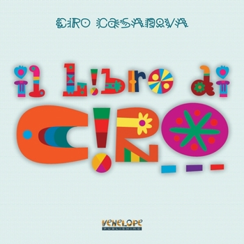 Paperback Il libro di Ciro [Italian] Book
