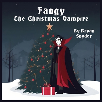 Paperback Fangy the Christmas Vampire Book