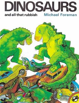 Paperback Dinosaurs and All That Rubbish Book