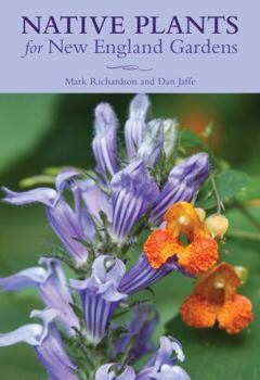 Paperback Native Plants for New England Gardens Book