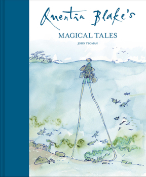 Hardcover Quentin Blake's Magical Tales Book