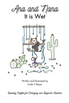 Paperback Ana and Nana: It is Wet Book