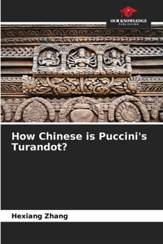 Paperback How Chinese is Puccini's Turandot? Book