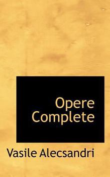 Opere Complete (Romanian Edition)