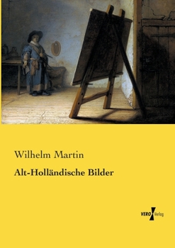 Paperback Alt-Holländische Bilder [German] Book