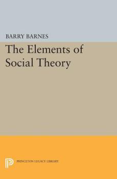 Paperback The Elements of Social Theory Book