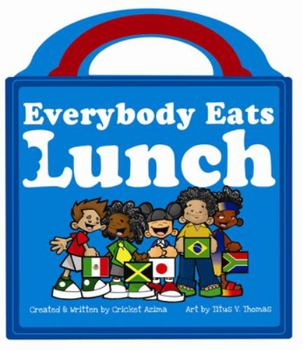 Hardcover Everybody Eats Lunch Book