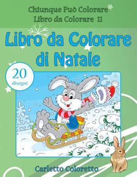 Paperback Libro da Colorare di Natale: 20 disegni [Italian] Book