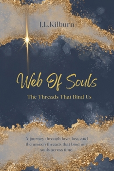 Paperback Web Of Souls: The Threads That Bind Us Book
