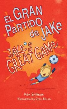 Paperback Jake's Great Game/El Gran Partido de Jake Book