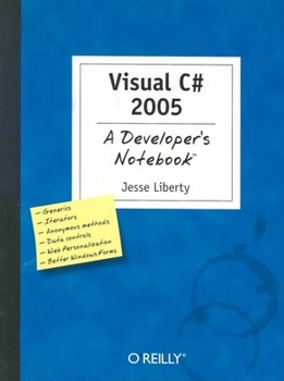 Paperback Visual C# 2005: A Developer's Notebook Book