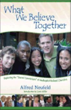 Paperback What We Believe Together Book