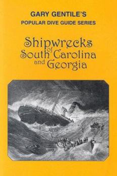 Paperback Shipwrecks of South Carolina and Georgia Book