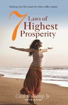 Paperback 7 Laws of Highest Prosperity [Jun 30, 2009] Kemp, Cecil O. and Knight, Kathryn Book