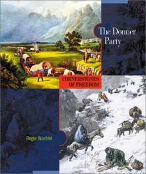 Library Binding The Donner Party Book