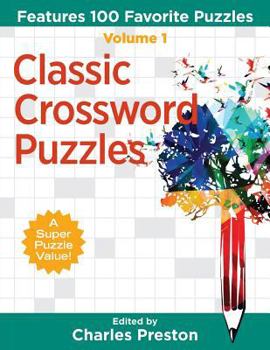 Paperback Classic Crossword Puzzles: Features 100 Favorite Puzzles Book