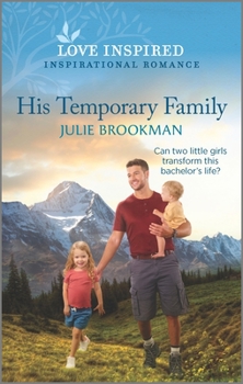 Mass Market Paperback His Temporary Family: An Uplifting Inspirational Romance Book