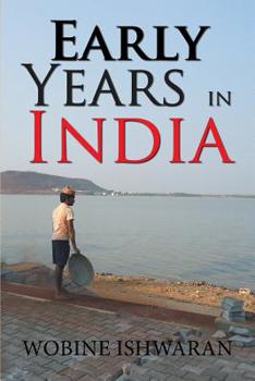 Paperback Early Years in India Book
