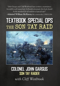 Textbook Special Ops: The Son Tay Raid