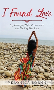 Hardcover I Found Love Book