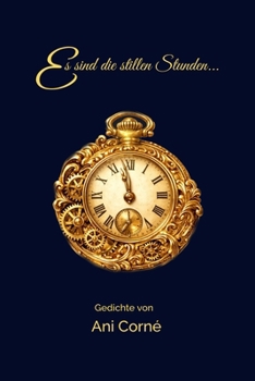 Paperback Es sind die stillen Stunden (German Edition) [German] Book