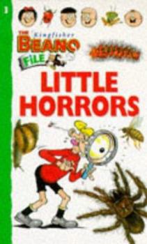 Paperback Little Horrors (The Kingfisher Beano File Books) Book
