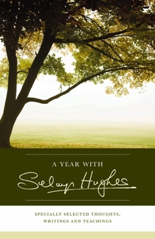 Hardcover A Year with Selwyn Hughes Book