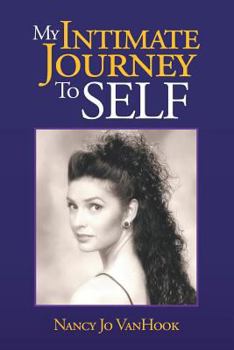 Paperback My Intimate Journey to Self Book