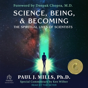 Audio CD Science, Being, & Becoming: The Spiritual Lives of Scientists Book