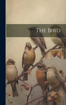Hardcover The Bird Book