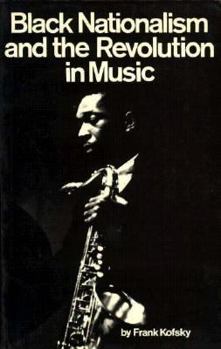 Paperback Black Nationalism and the Revolution in Music Book