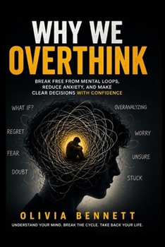 Paperback Why We Overthink Book