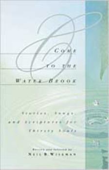 Come to the Water Brook