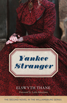 Yankee Stranger - Book #2 of the Williamsburg