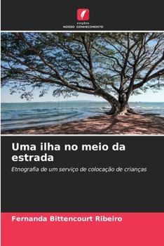 Paperback Uma ilha no meio da estrada [Portuguese] Book