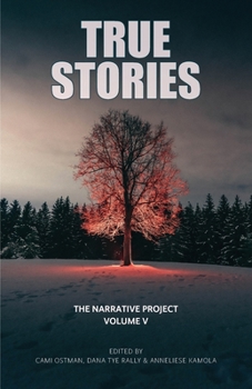 Paperback True Stories: The Narrative Project Volume V Book