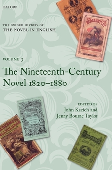 Hardcover The Oxford History of the Novel in English: Volume 3: The Nineteenth-Century Novel 1820-1880 Book