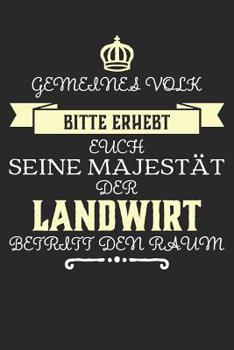 Paperback Seine Majestät der Landwirt [German] Book