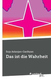 Paperback Das ist die Wahrheit [German] Book
