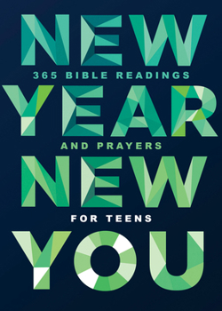 Hardcover New Year, New You: 365 Bible Readings and Prayers for Teens Book