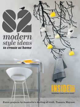 Paperback 82 Modern Style Ideas to Create at Home Book