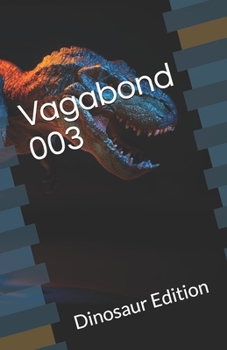 Paperback Vagabond 003: Dinosaur Edition Book