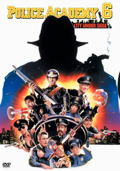 Police Academy 6 - City Under Siege
