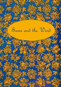 Paperback Sami and the Wind Book