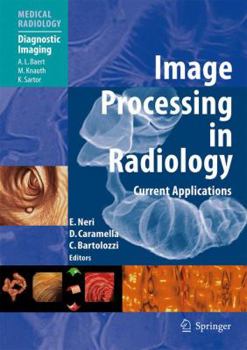 Paperback Image Processing in Radiology: Current Applications Book