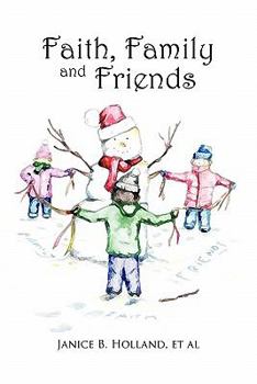 Paperback Faith, Family and Friends Book