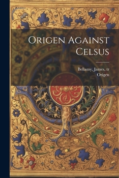 Paperback Origen Against Celsus Book
