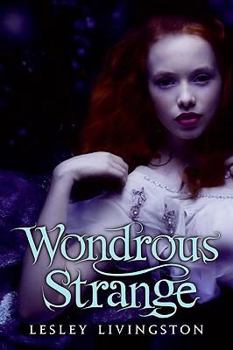 Hardcover Wondrous Strange Book