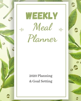 WEEKLY MEAL PLANNER: Food Planner Journal | Weekly And Daily Meal Prep Planning | Diet Planner for weight Loss And Diet Plans - Inspirational Gifts For Tea Lovers